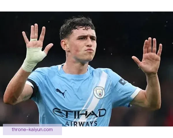 福登以优异表现持续得到瓜迪奥拉的高度评价和信任