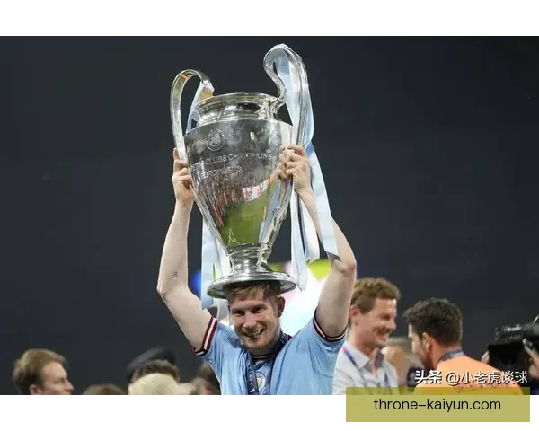 德布劳内在曼城达成重要出场里程碑，状态持续提升引发关注