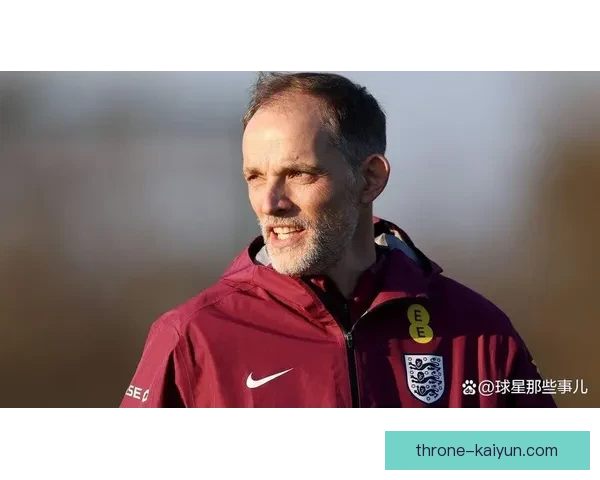 图赫尔逼抢策略近期表现稳健，球队防守效率持续提升